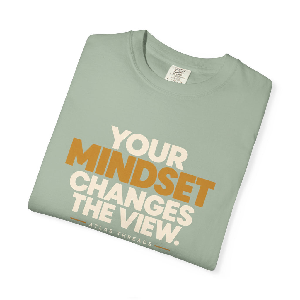 Mindset Changes The View T-Shirt — Inspirational Graphic Tee