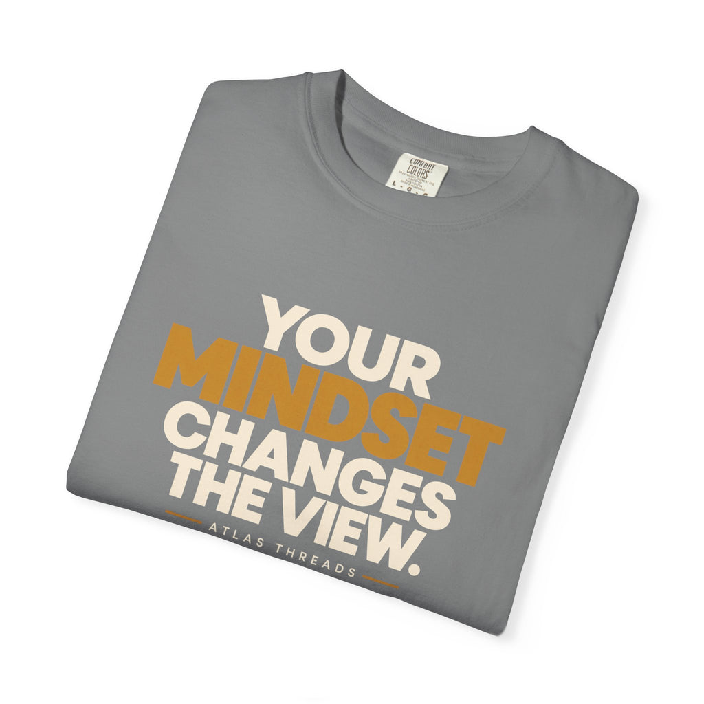 Mindset Changes The View T-Shirt — Inspirational Graphic Tee