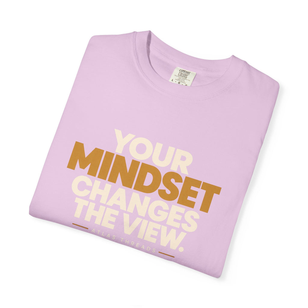 Mindset Changes The View T-Shirt — Inspirational Graphic Tee